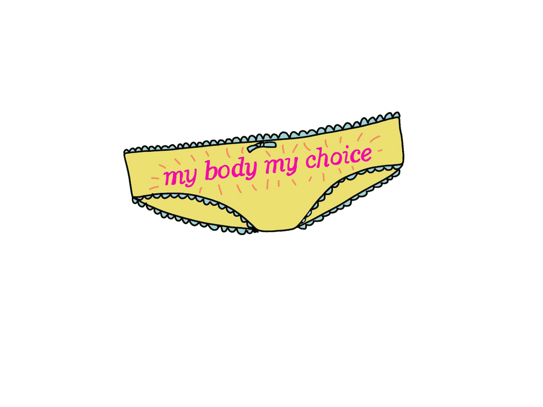 Text >>My body, my choice<< written on a yellow panty